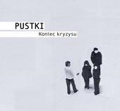 pustki koniec kryzysu